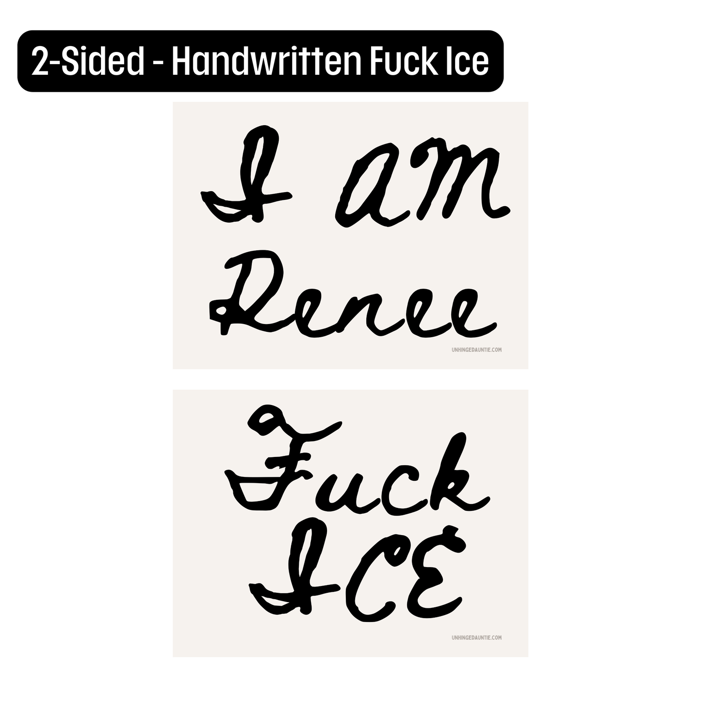 I AM RENEE - Yard Sign