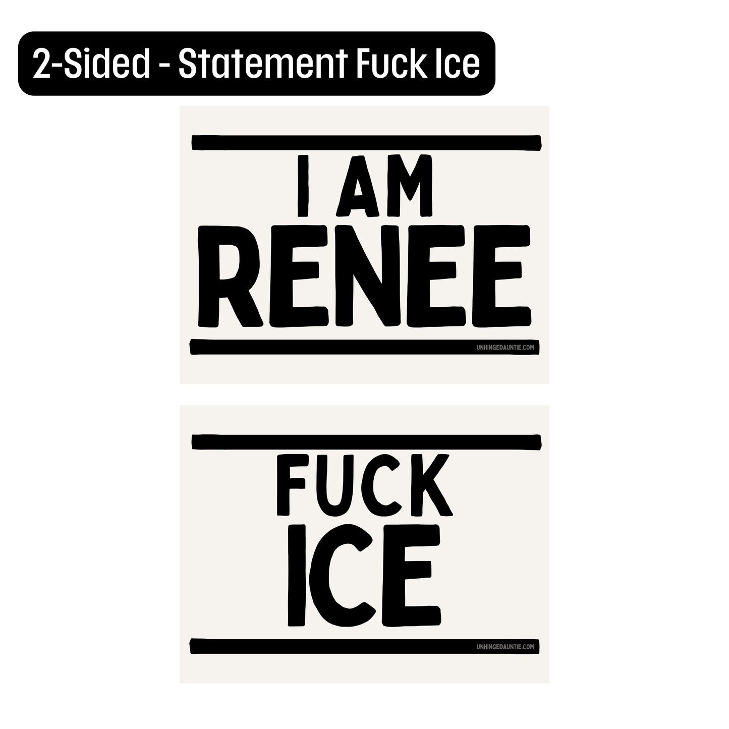 I AM RENEE - Yard Sign
