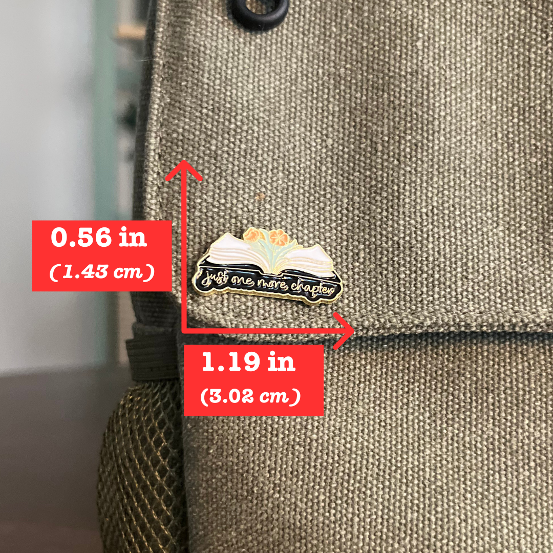 Book Lovers Collection - Just One More Chapter Pin