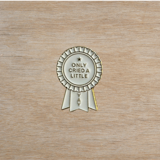 Only Cried A Little Pin