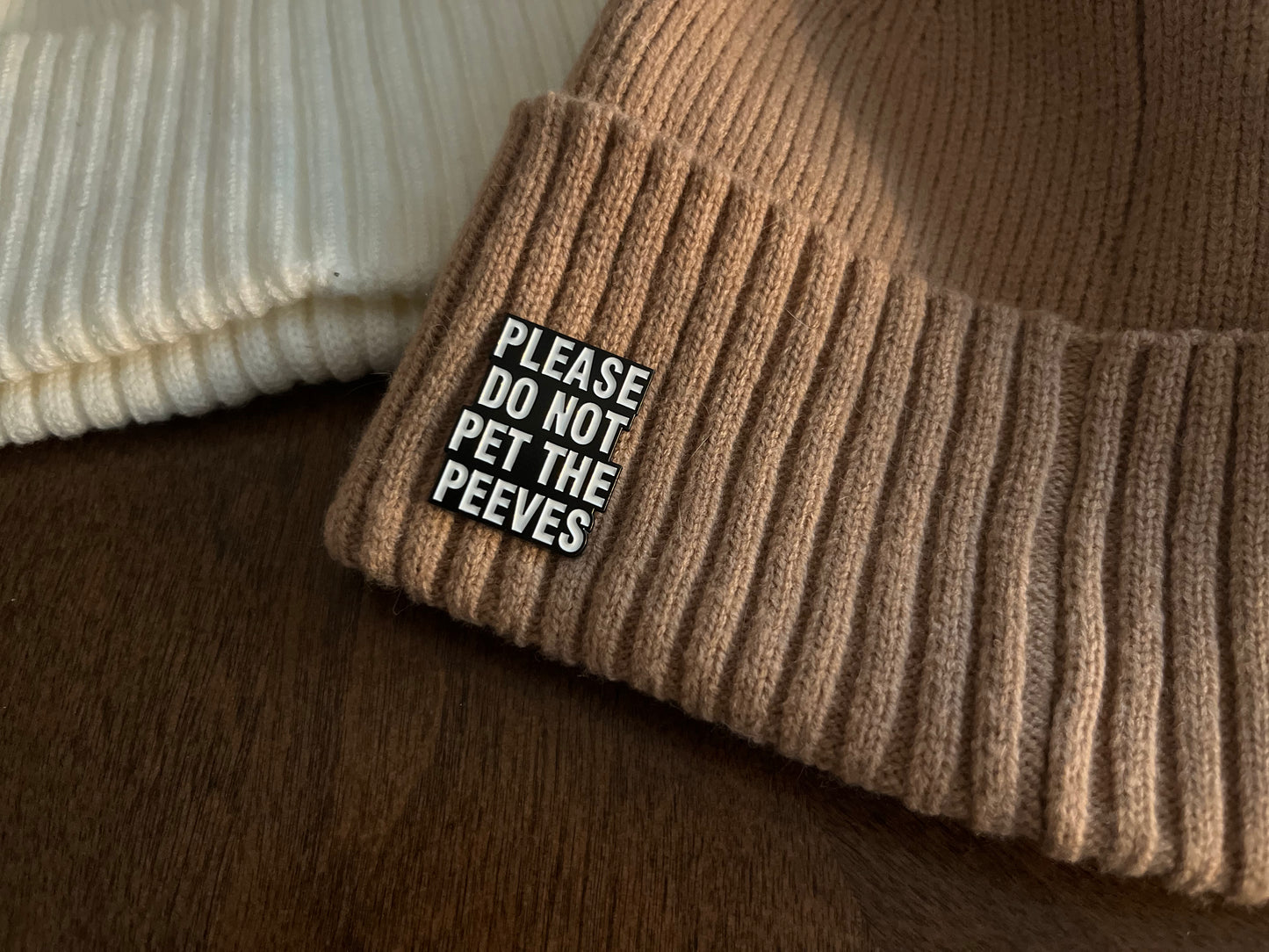 Don't Pet The Peeves Pin